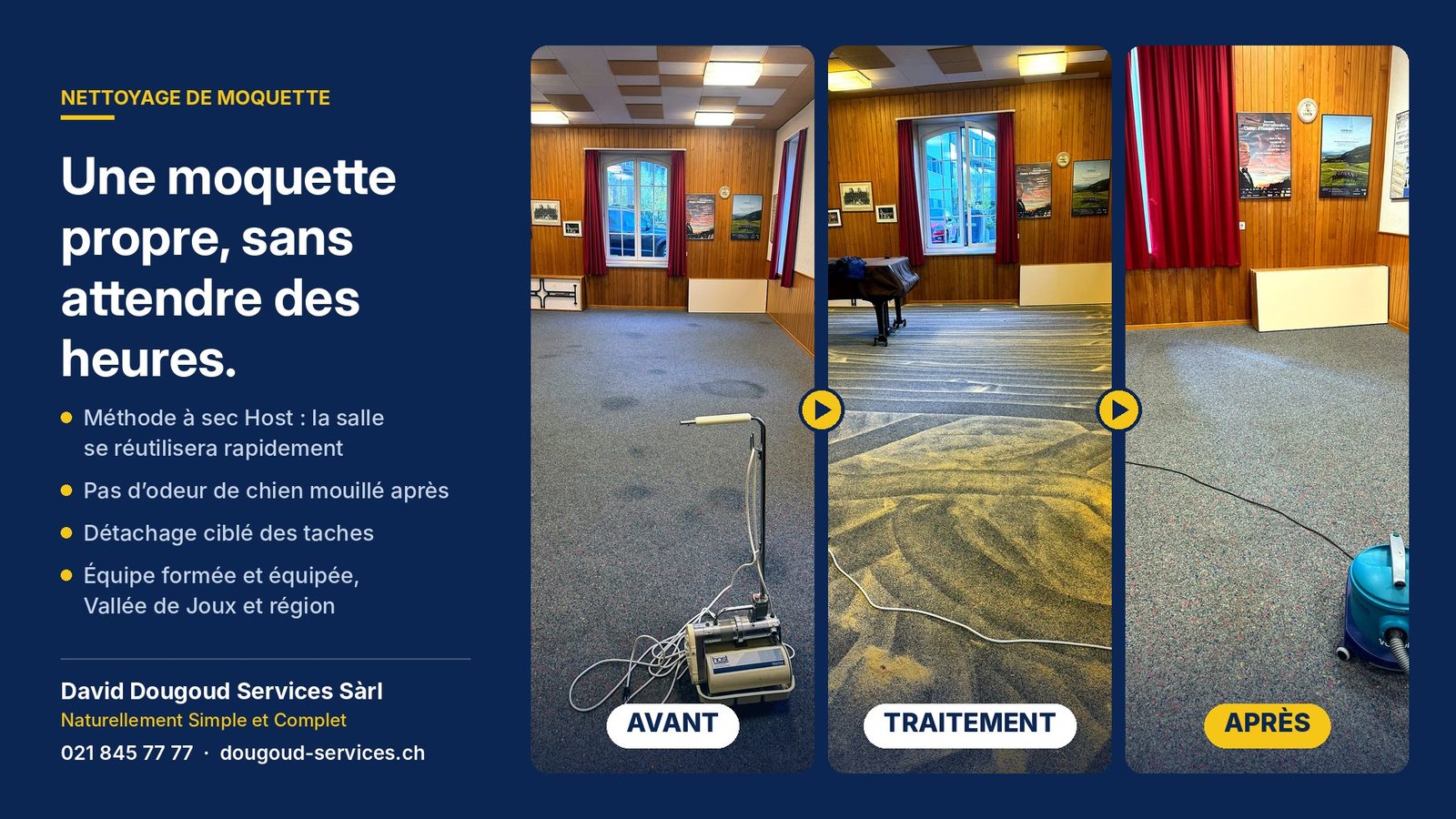 Moquette d'une salle à la Vallée de Joux avant, pendant et après le nettoyage à sec Host par David Dougoud Services